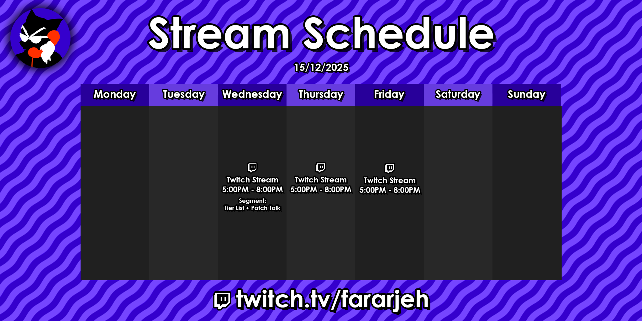 Fararjeh's Stream Schedule